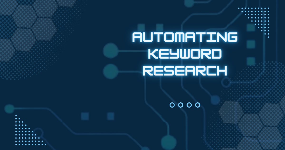 Automating Keyword Research