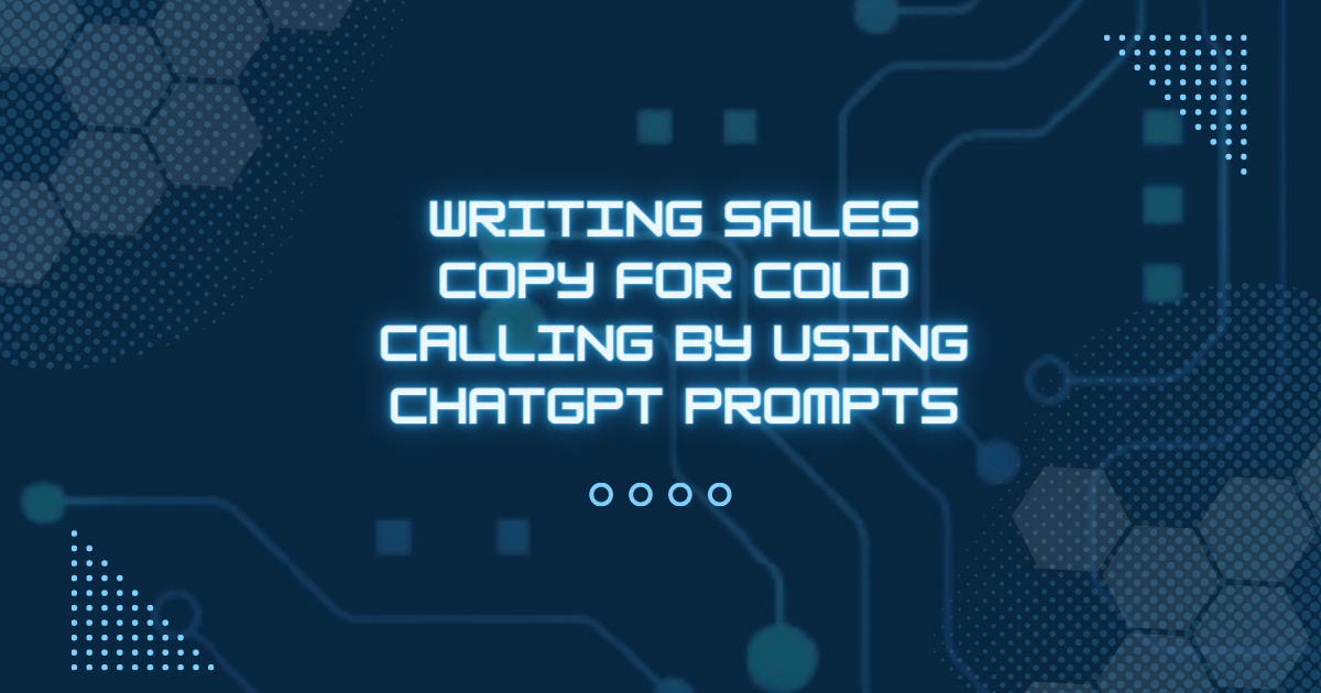 Writing Sales Copy for Cold Calling