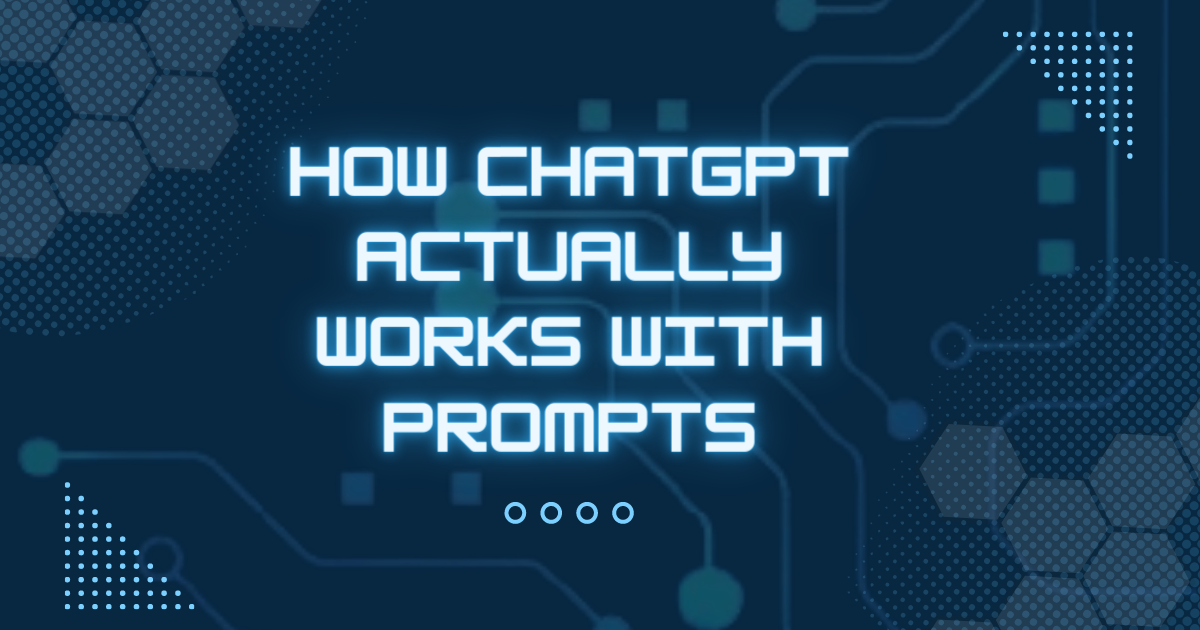 How ChatGPT Actually Works