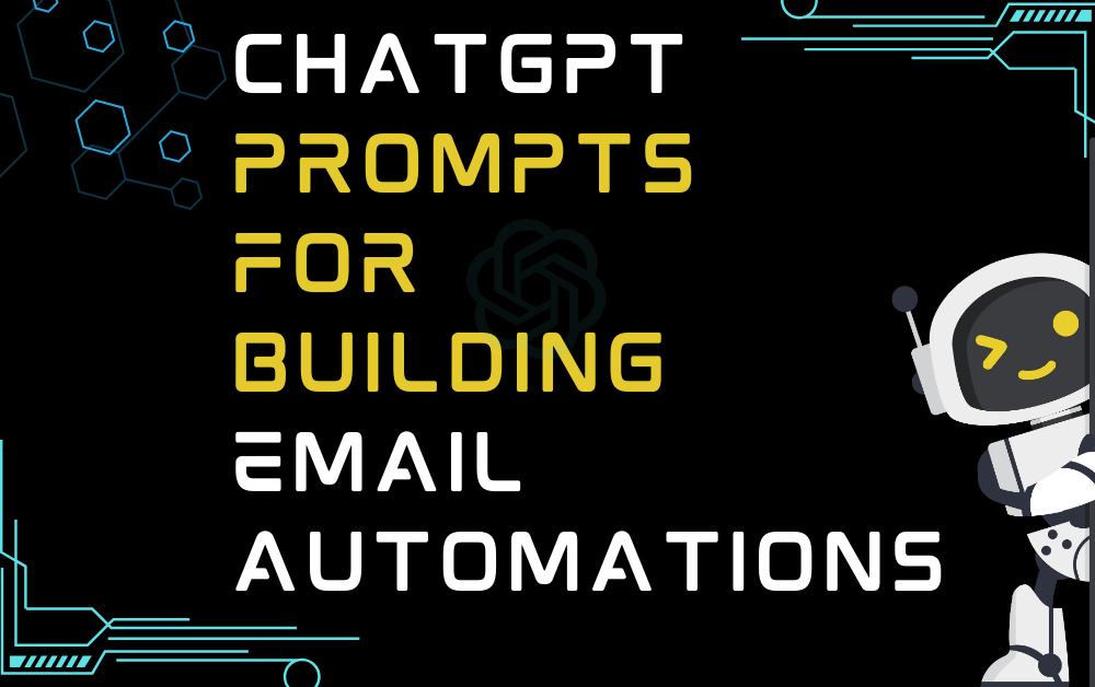 ChatGPT Prompts For Building Email Automations