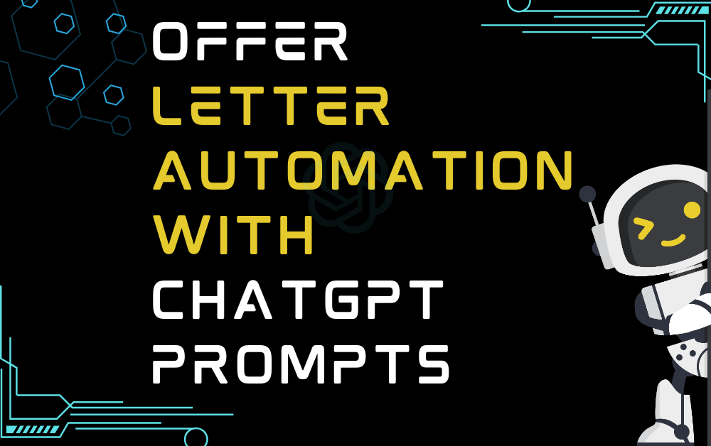 Offer Letter Automation With ChatGPT Prompts