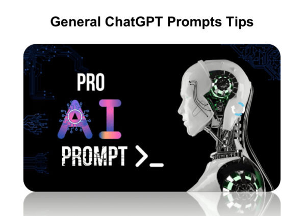 general chatgpt prompts tips