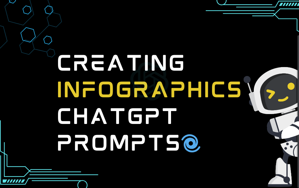 Creating Infographics ChatGPT Prompts