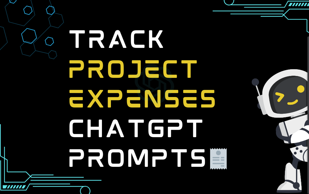 🧾Track project expenses ChatGPT Prompts