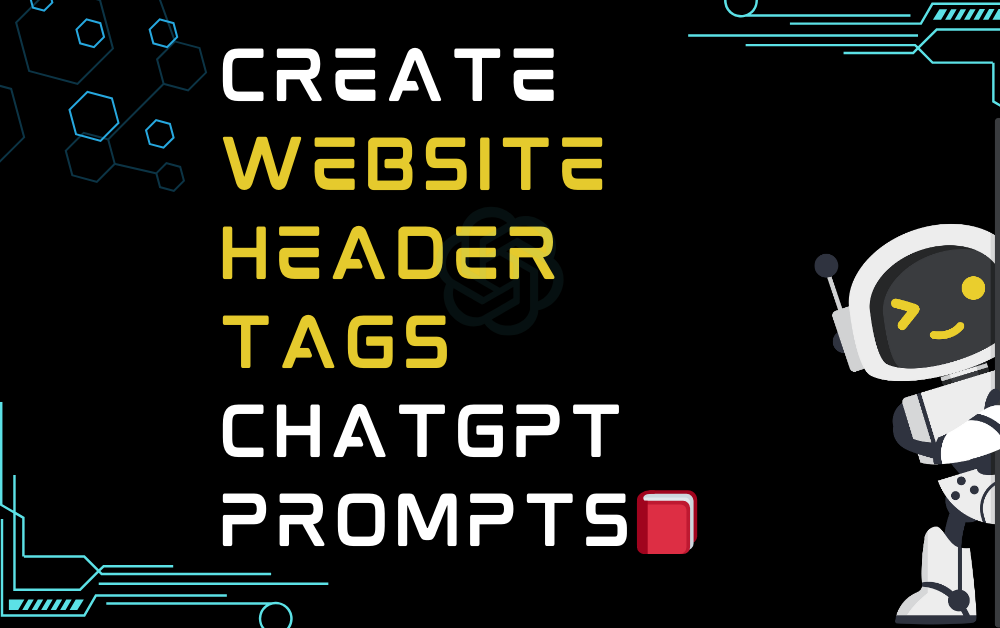Create website header tags ChatGPT Prompts