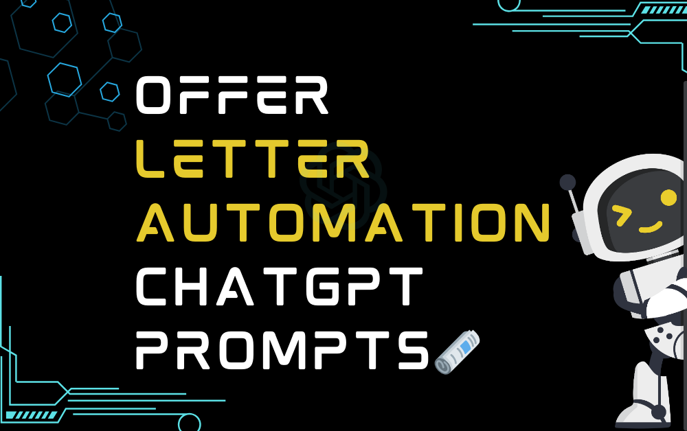 🗞️Offer Letter Automation ChatGPT Prompts