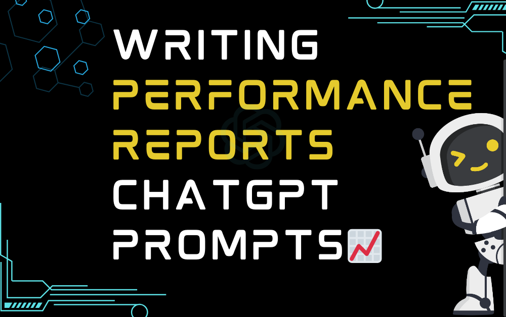 📈Writing Performance Reports ChatGPT Prompts