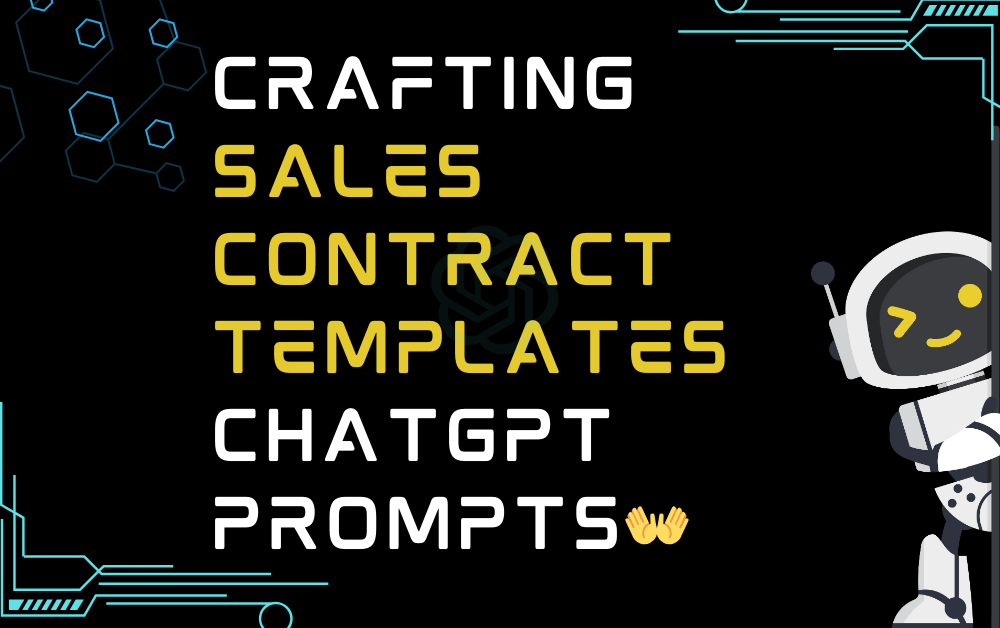 👐Crafting sales contract templates ChatGPT Prompts