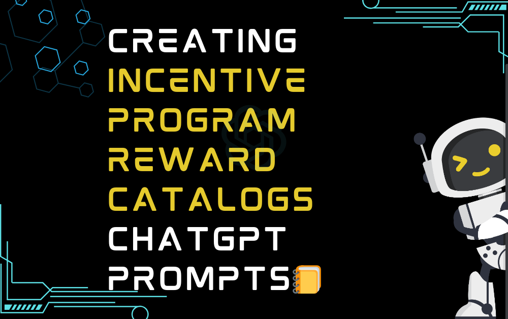 📒Creating incentive program reward catalogs ChatGPT Prompts