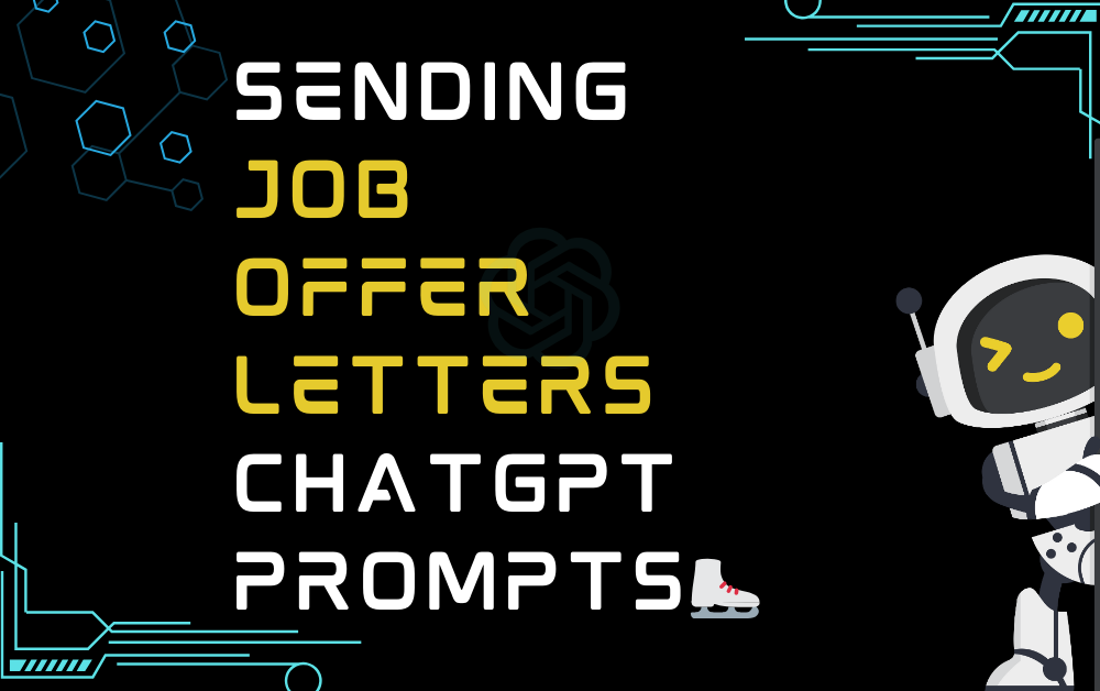 ⛸Sending Job Offer Letters ChatGPT Prompts - Pro AI Prompt