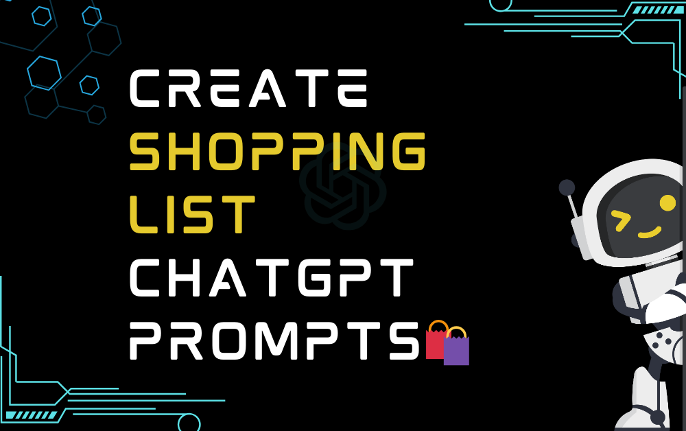 🛍️Create shopping list ChatGPT Prompts