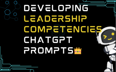 👑Developing leadership competencies ChatGPT Prompts