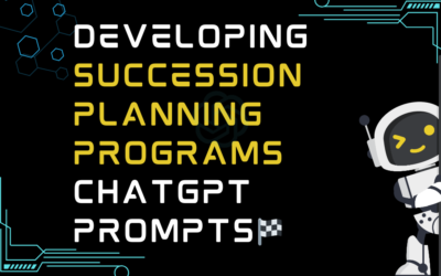 🏁Developing succession planning programs ChatGPT Prompts