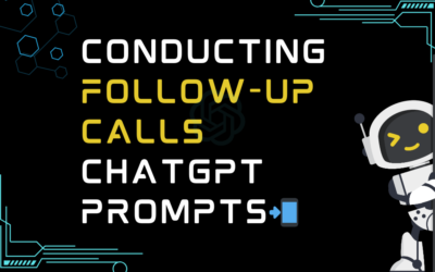 📲Conducting follow-up calls ChatGPT Prompts