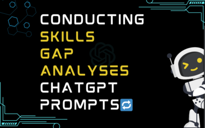 🔁Conducting skills gap analyses ChatGPT Prompts