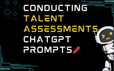 🖍️Conducting talent assessments ChatGPT Prompts