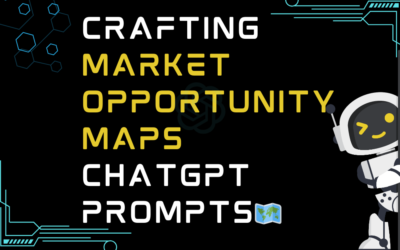 🗺️Crafting market opportunity maps ChatGPT Prompts