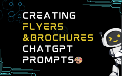 🎨Creating flyers & brochures ChatGPT Prompts