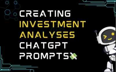 💸Creating investment analyses ChatGPT Prompts