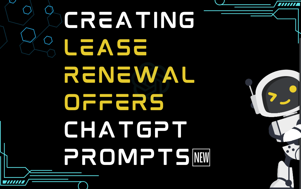Creating lease renewal offers ChatGPT Prompts
