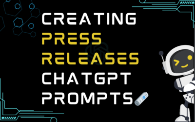 🗞️Creating press releases ChatGPT Prompts