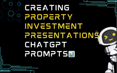 📊Creating property investment presentations ChatGPT Prompts