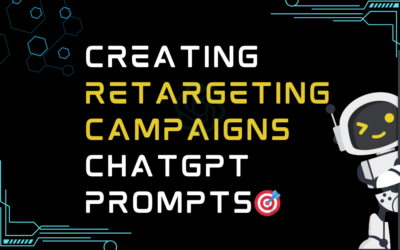 🎯Creating retargeting campaigns ChatGPT Prompts