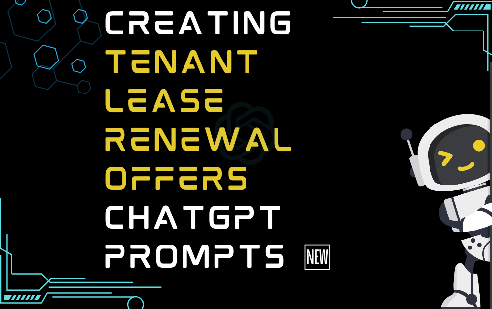 Creating tenant lease renewal offers ChatGPT Prompts