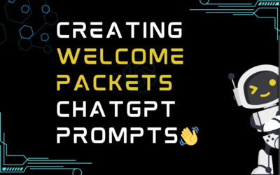 👋Creating welcome packets ChatGPT Prompts