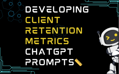 📏Developing client retention metrics ChatGPT Prompts