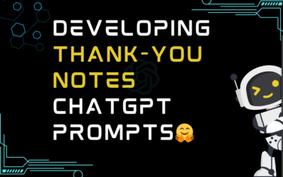 🤗Developing thank-you notes ChatGPT Prompts