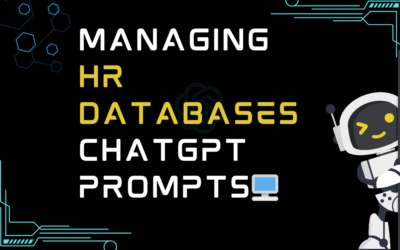 🖥️Managing HR databases ChatGPT Prompts