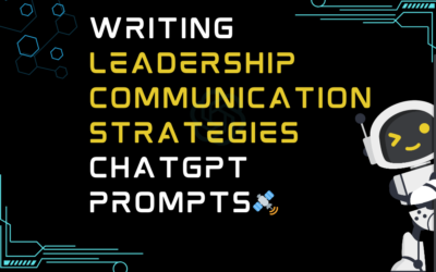 🛰️Writing leadership communication strategies ChatGPT Prompts