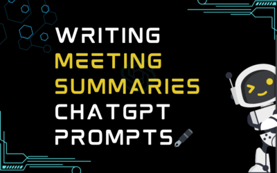 🖋️Writing meeting summaries ChatGPT Prompts