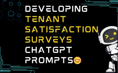 😊Developing tenant satisfaction surveys ChatGPT Prompts