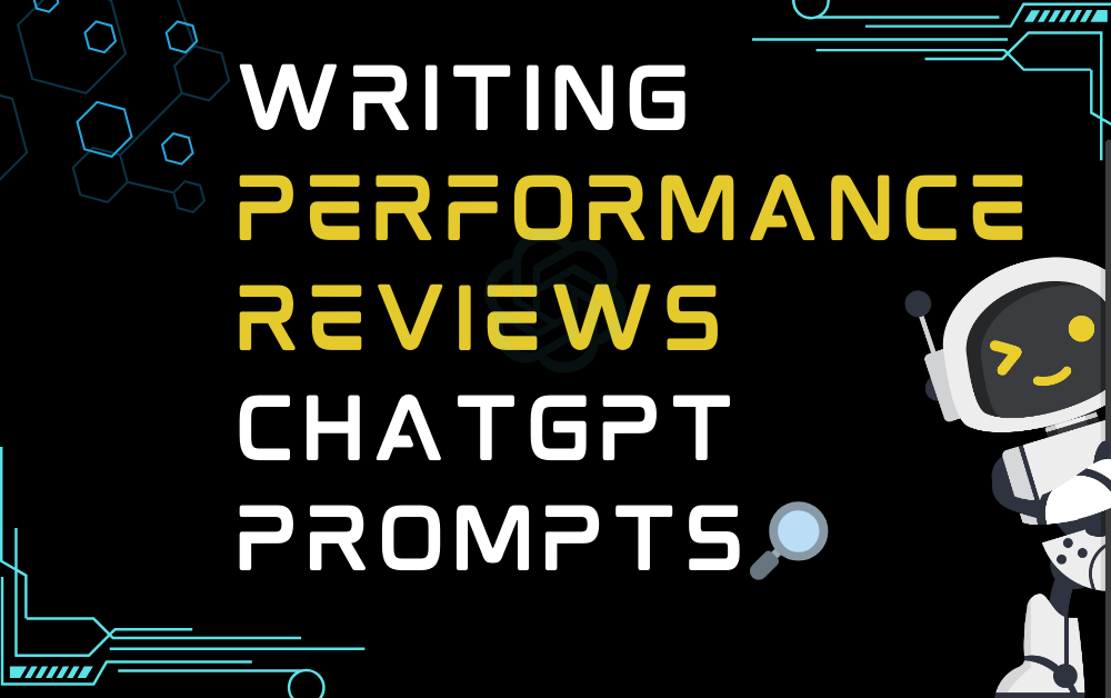 🔎Writing Performance Reviews ChatGPT Prompts