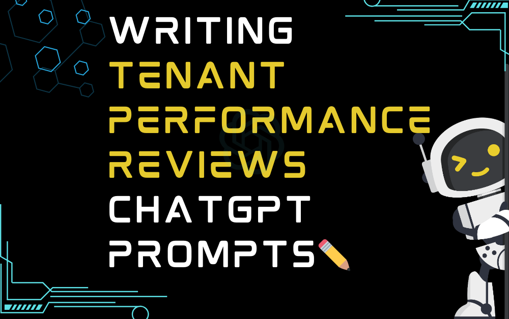 ✏️Writing tenant performance reviews ChatGPT Prompts